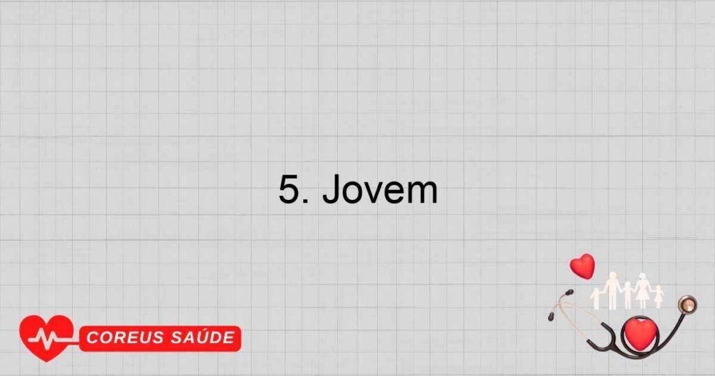 5. Jovem
