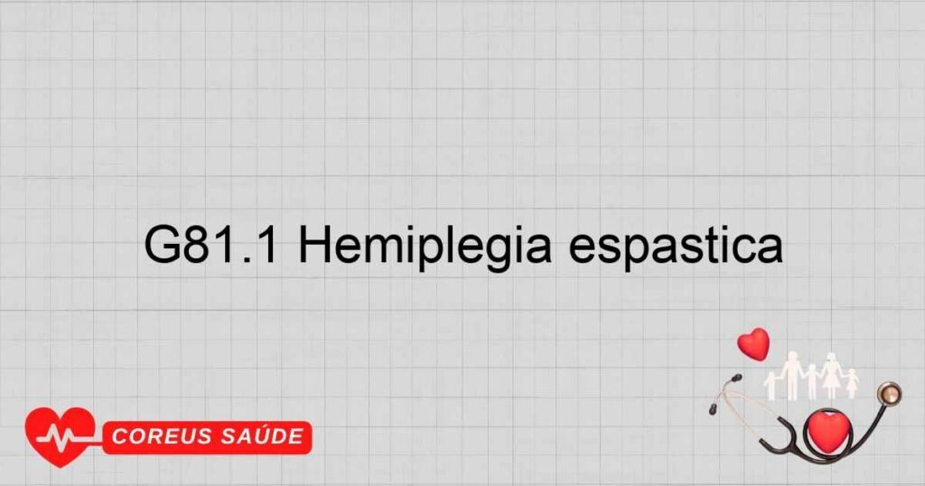 G81.1 Hemiplegia espástica