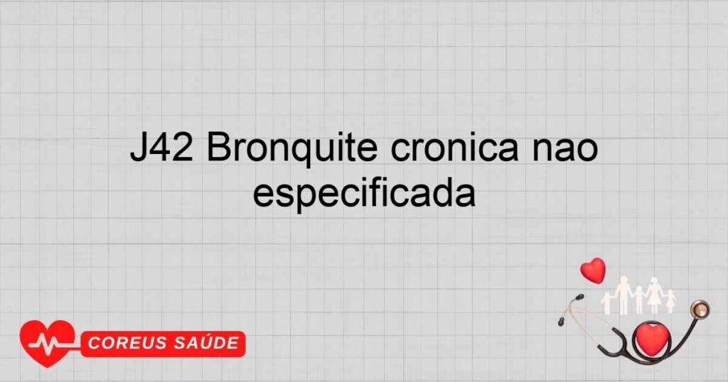 J42 Bronquite crônica não especificada