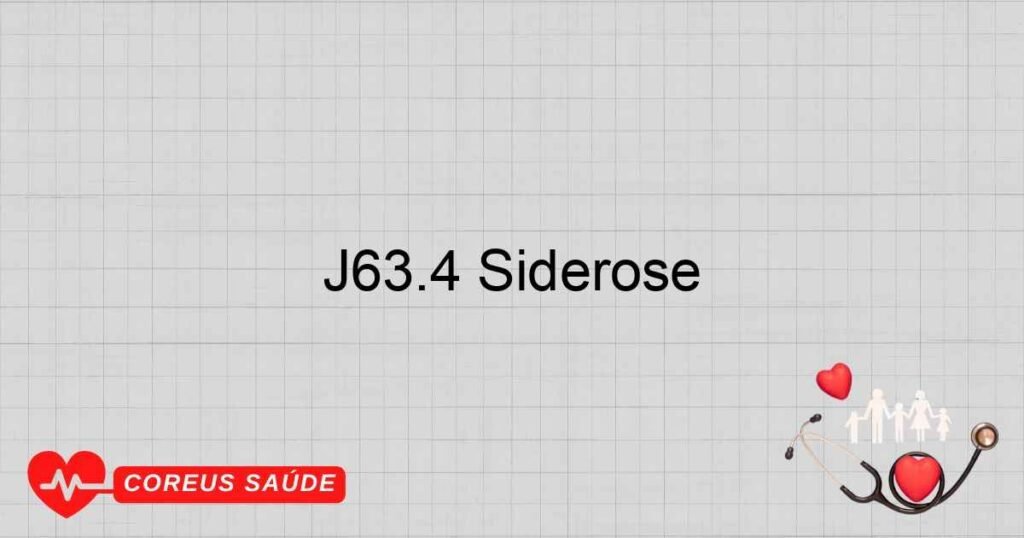 J63.4 Siderose