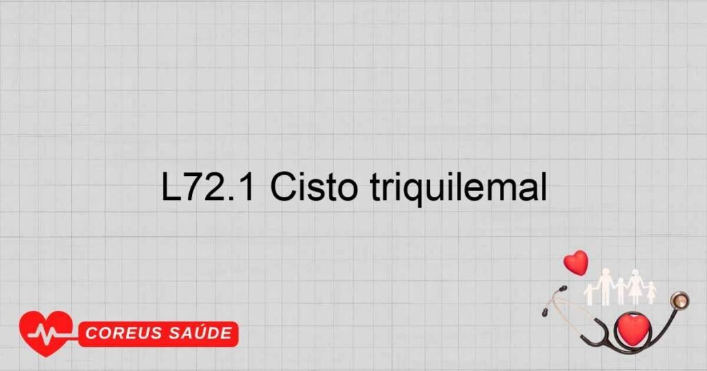L72.1 Cisto triquilemal