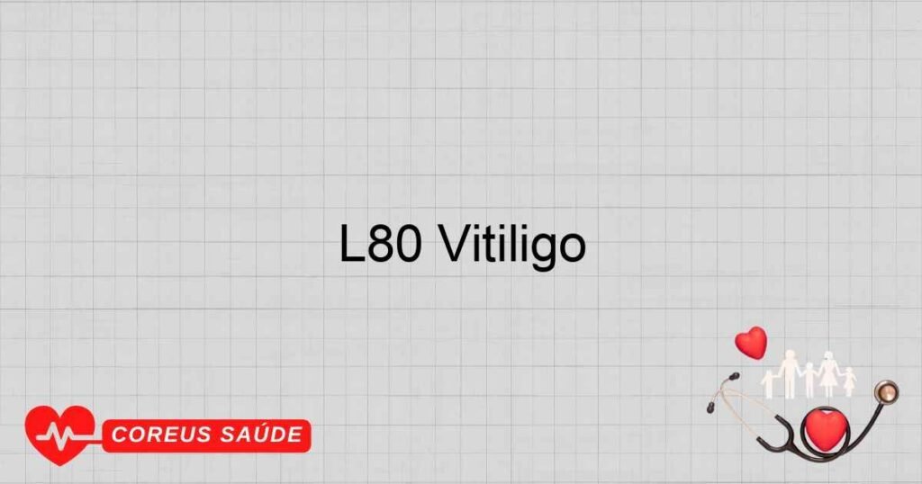 L80 Vitiligo