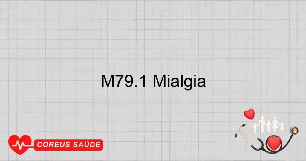 M79.1 Mialgia